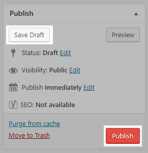 Save Draft and Publish buttons WordPress